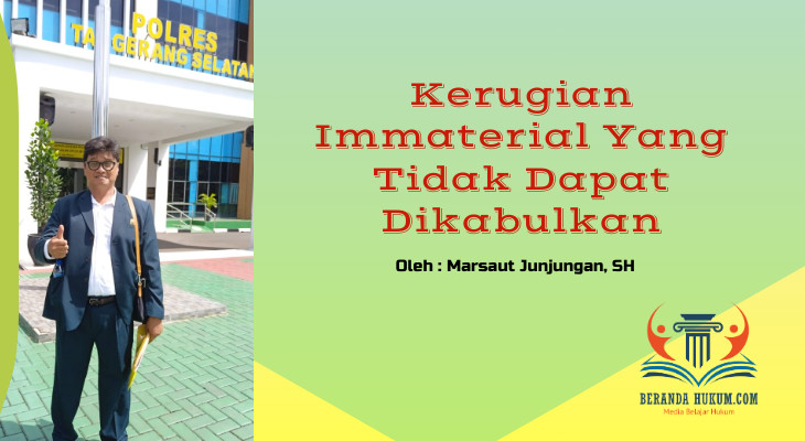 Kerugian Immaterial Yang Tidak Dapat Dikabulkan