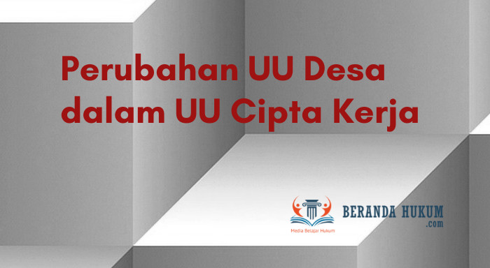 Perubahan UU Nomor 6 Tahun 2014 Tentang Desa