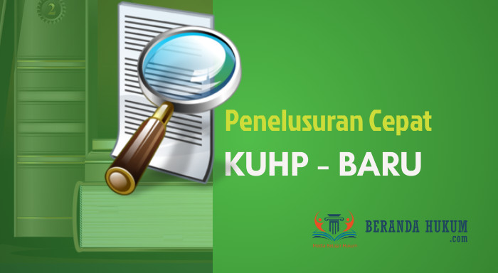 Daftar Isi KUHP Baru (UU No 1 Tahun 2023 tentang KUHP)