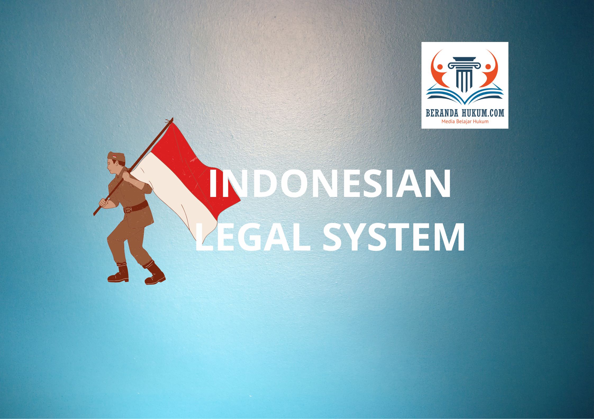 Indonesian Legal System