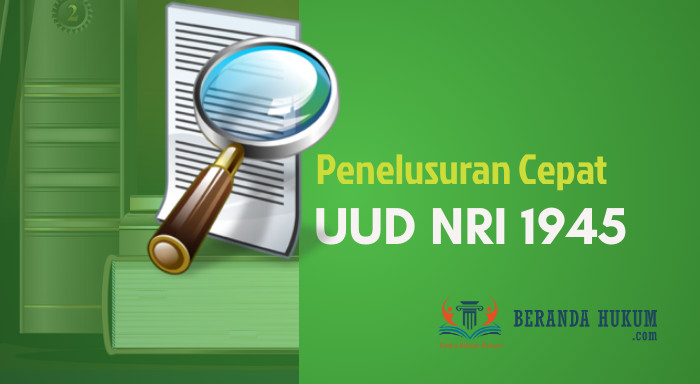 Daftar Isi UUD NRI 1945
